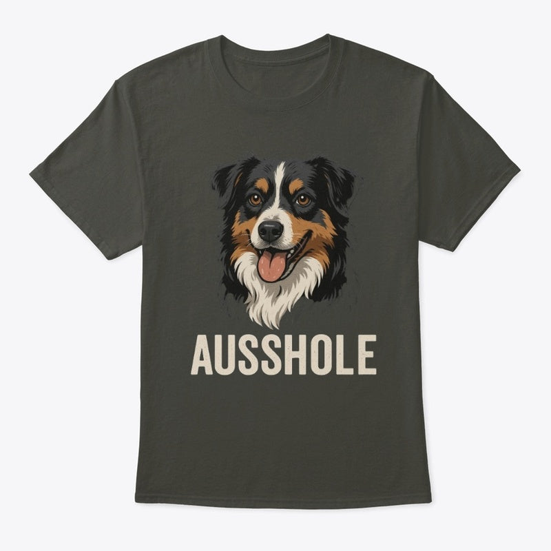AUSSHOLE T-Shirt