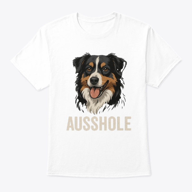 AUSSHOLE T-Shirt
