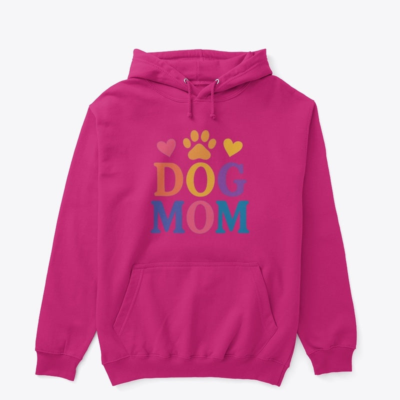Dog Mom Hoodie โ Colorful Paw & Heart Graphic Sweatshirt for Pet Lovers