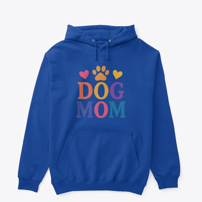 Dog Mom Hoodie โ Colorful Paw & Heart Graphic Sweatshirt for Pet Lovers