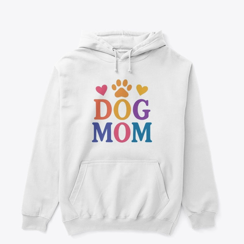 Dog Mom Hoodie โ Colorful Paw & Heart Graphic Sweatshirt for Pet Lovers