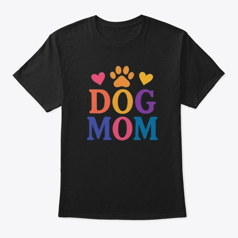 Dog Mom T-Shirt β Bold Rainbow Paw Print Tee for Proud Pet Parents
