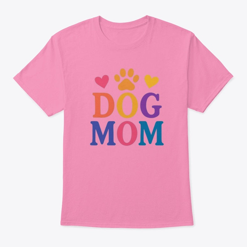 Dog Mom T-Shirt β Bold Rainbow Paw Print Tee for Proud Pet Parents