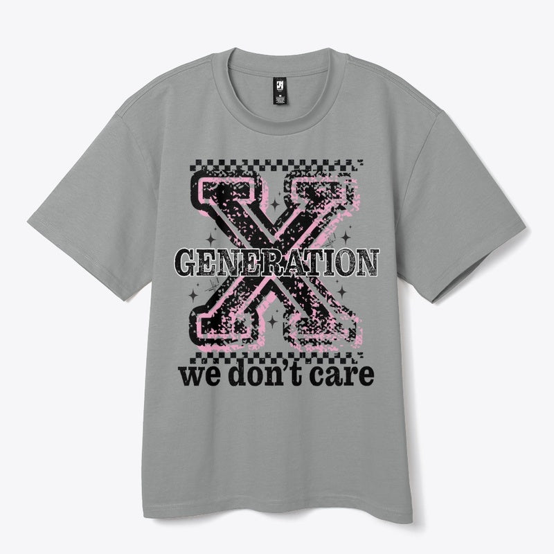 Generation X We Don’t Care T-Shirt