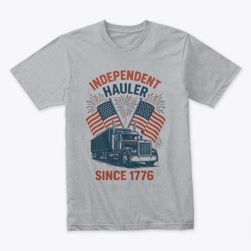 Independent Hauler T-Shirt