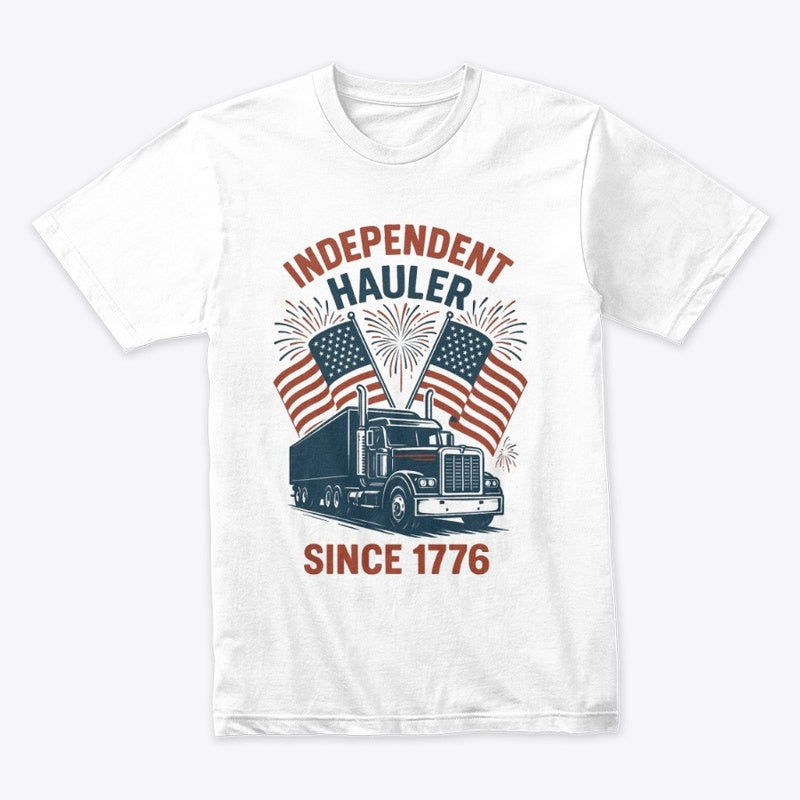 Independent Hauler T-Shirt