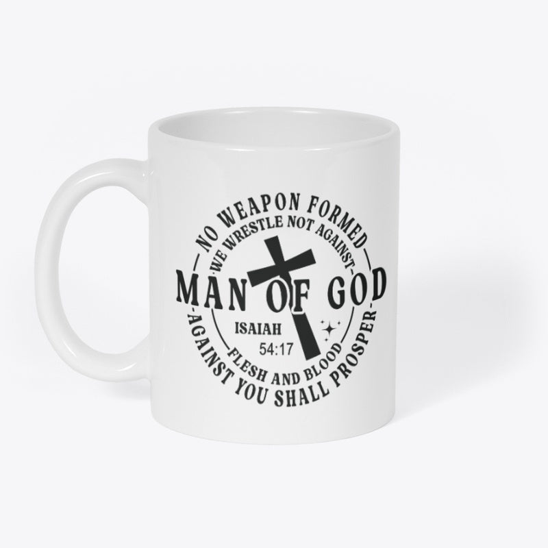 Man of God Isaiah 54:17 Christian Quote Mug
