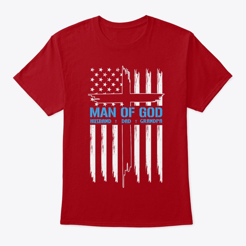 Man of God T-Shirt – Christian Patriotic Tee