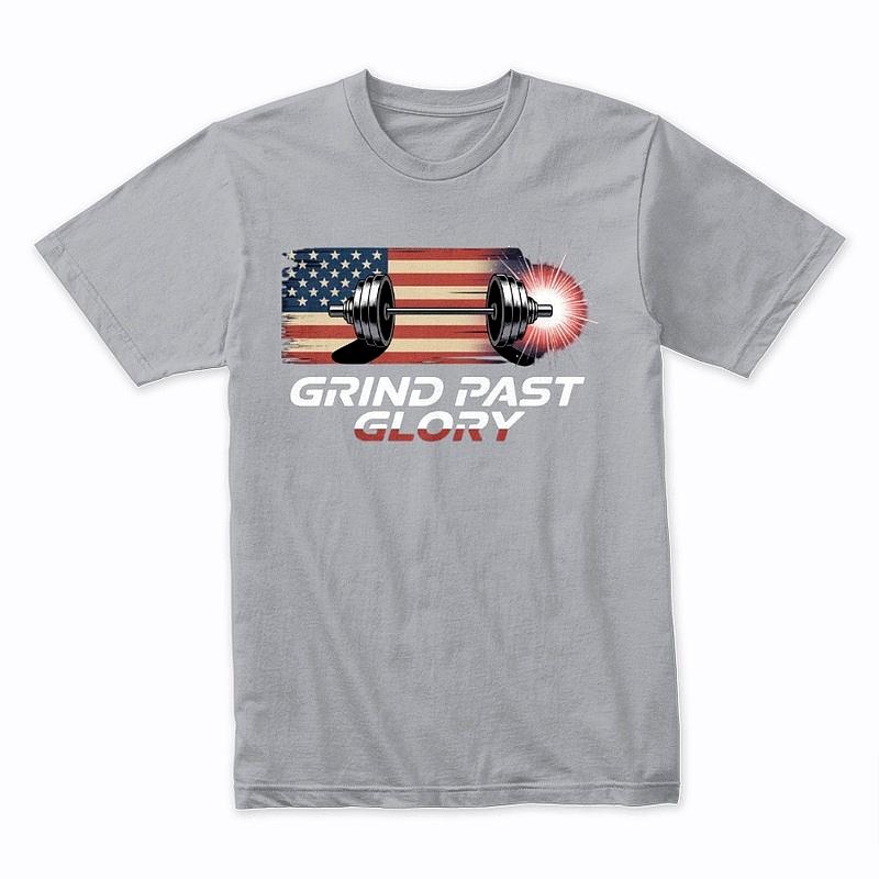 Grind Past Glory T-Shirt – Patriotic Gym Workout Tee with American Flag & Barbell