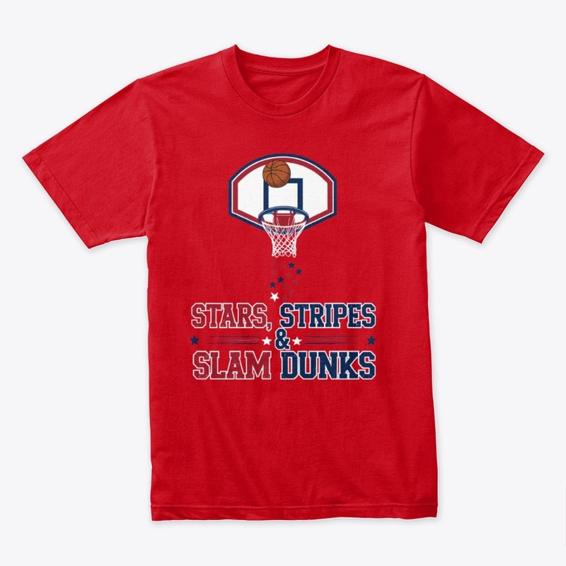 Stars, Stripes & Slam Dunks T-Shirt – Patriotic Basketball 4th of July Tee