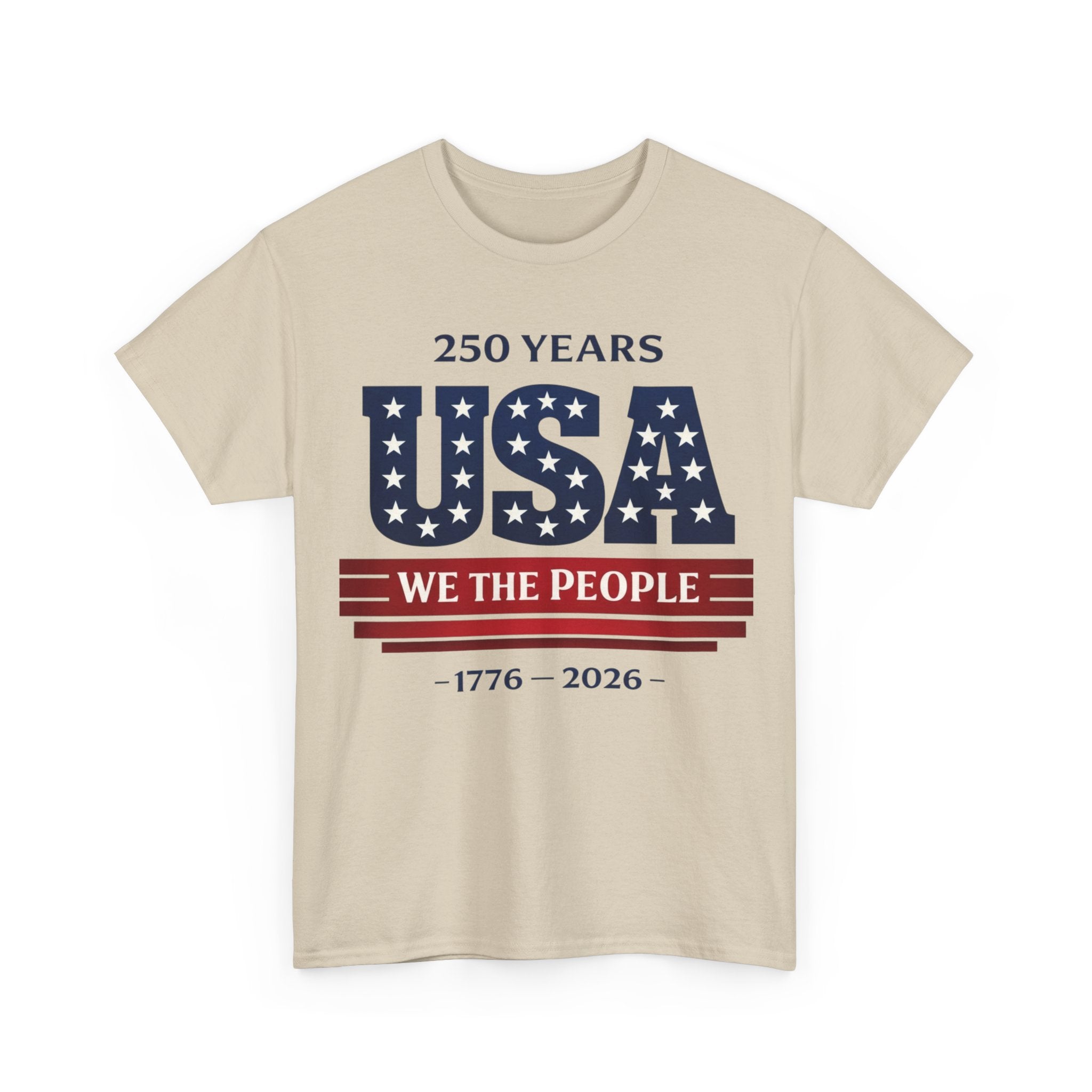 USA 250 Years T-Shirt - "We The People" 1776–2026 Patriotic Tee