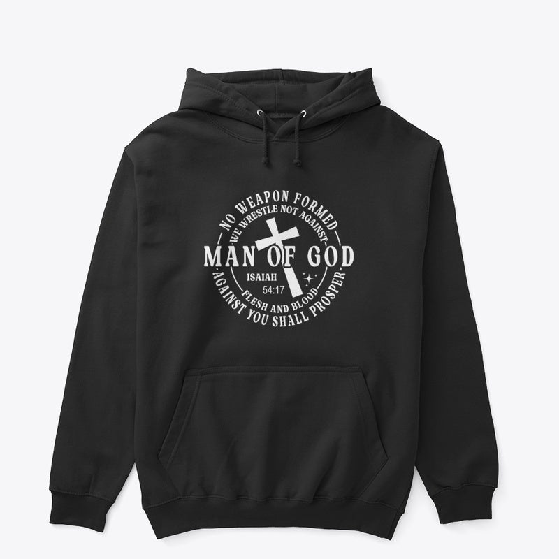 Man of God Isaiah 54:17 Scripture Hoodie – Faith Over Fear