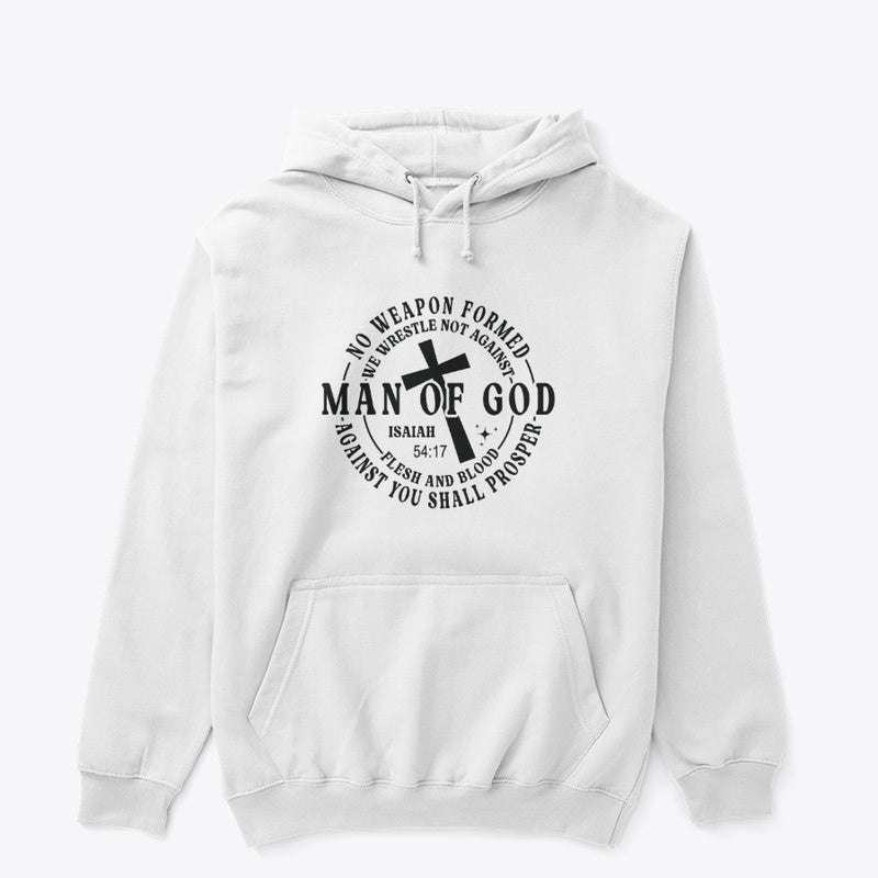 Man of God Isaiah 54:17 Scripture Hoodie – Faith Over Fear