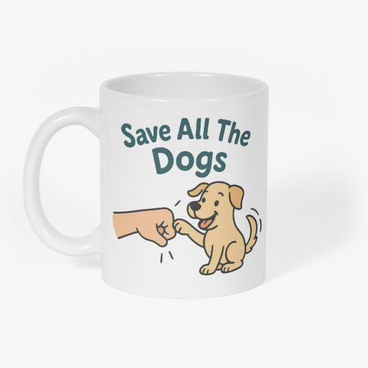 Save All the Dogs Mug