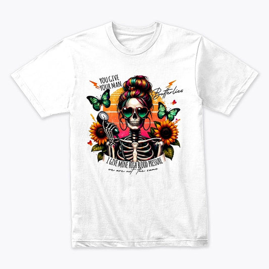 High Blood Pressure Skeleton T-Shirt